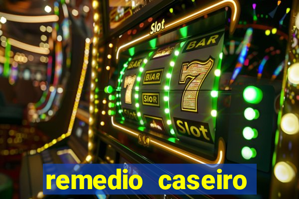 remedio caseiro para diabetes